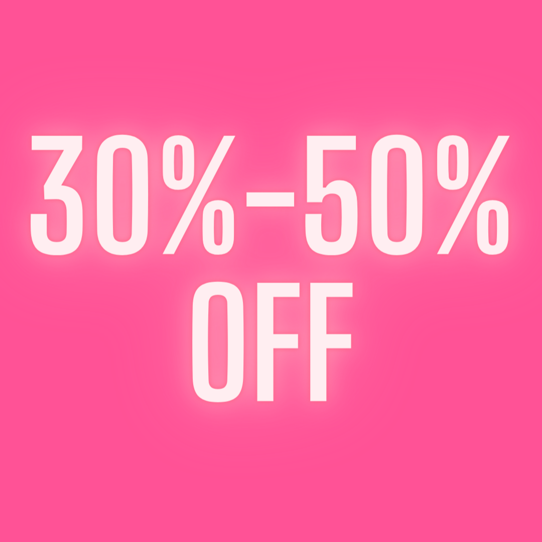 30% - 50% OFF